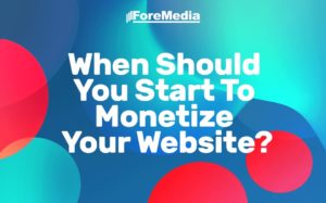 Right time to monetize your website.