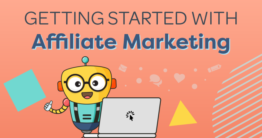 how to get started with affiliate marketing