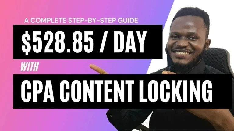 make money from content locking cpa step by step